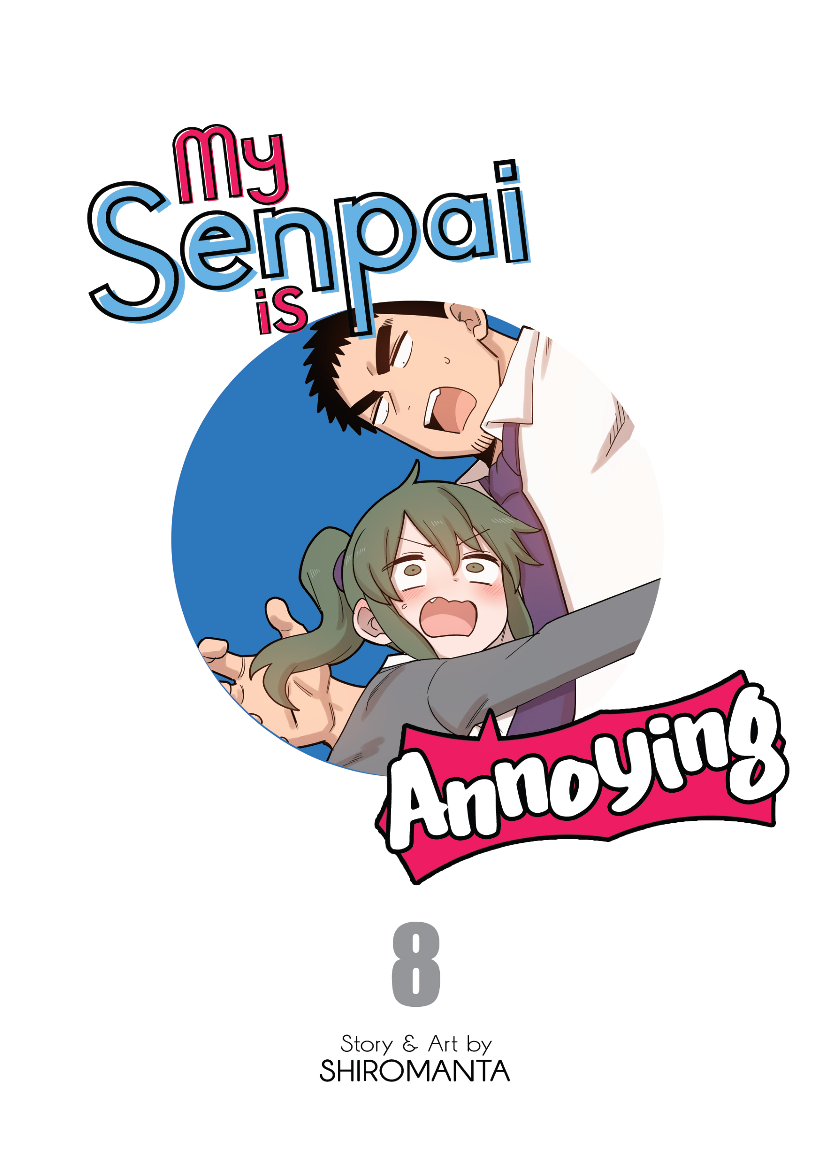 My Senpai is Annoying, VOL 8 (EN) image 002